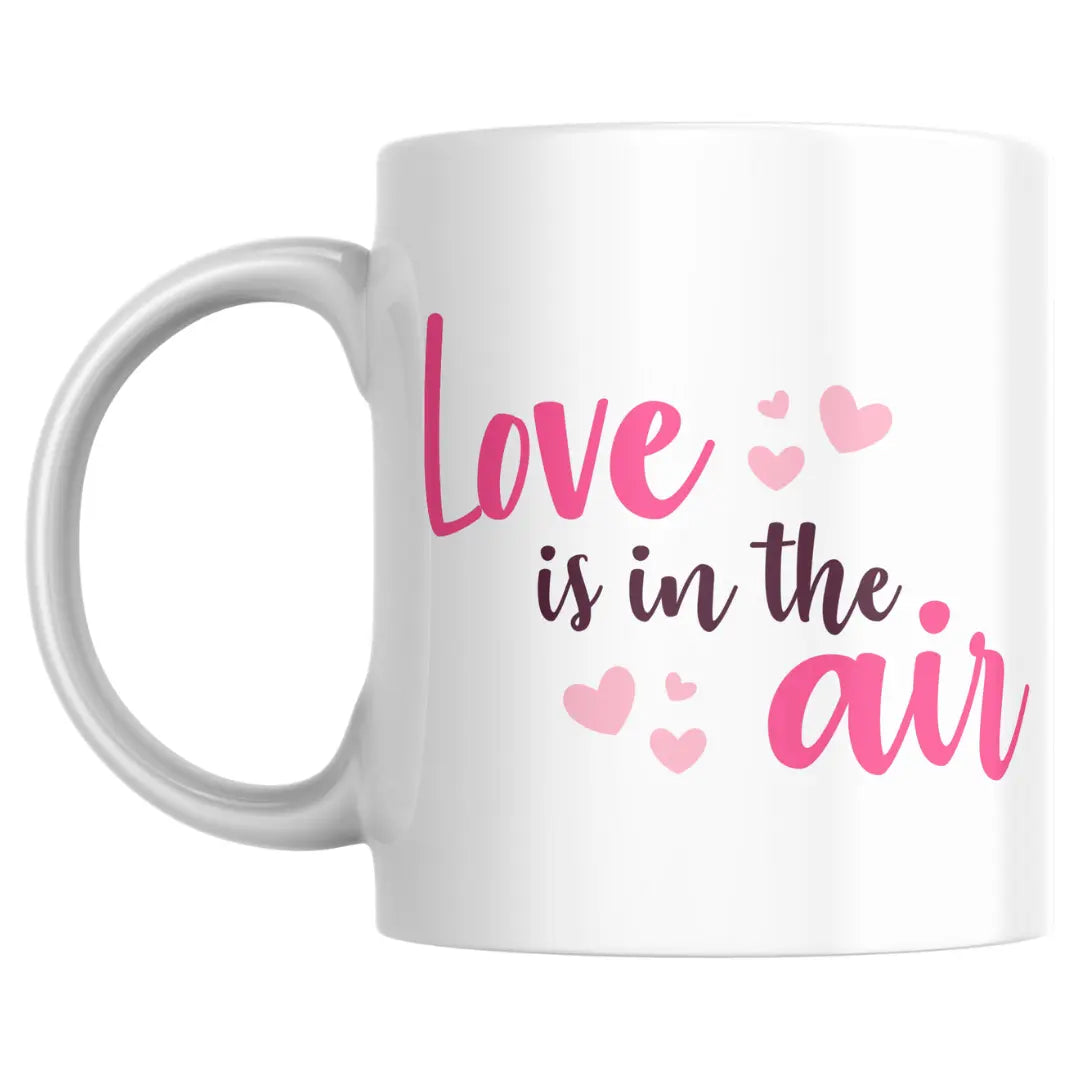 Love in the air Printed Mug for Valentines Best Gift For girls men Husband Wife Ceramic Coffee Mug